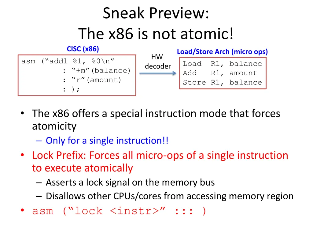 sneak preview the x86 is not atomic cisc x86