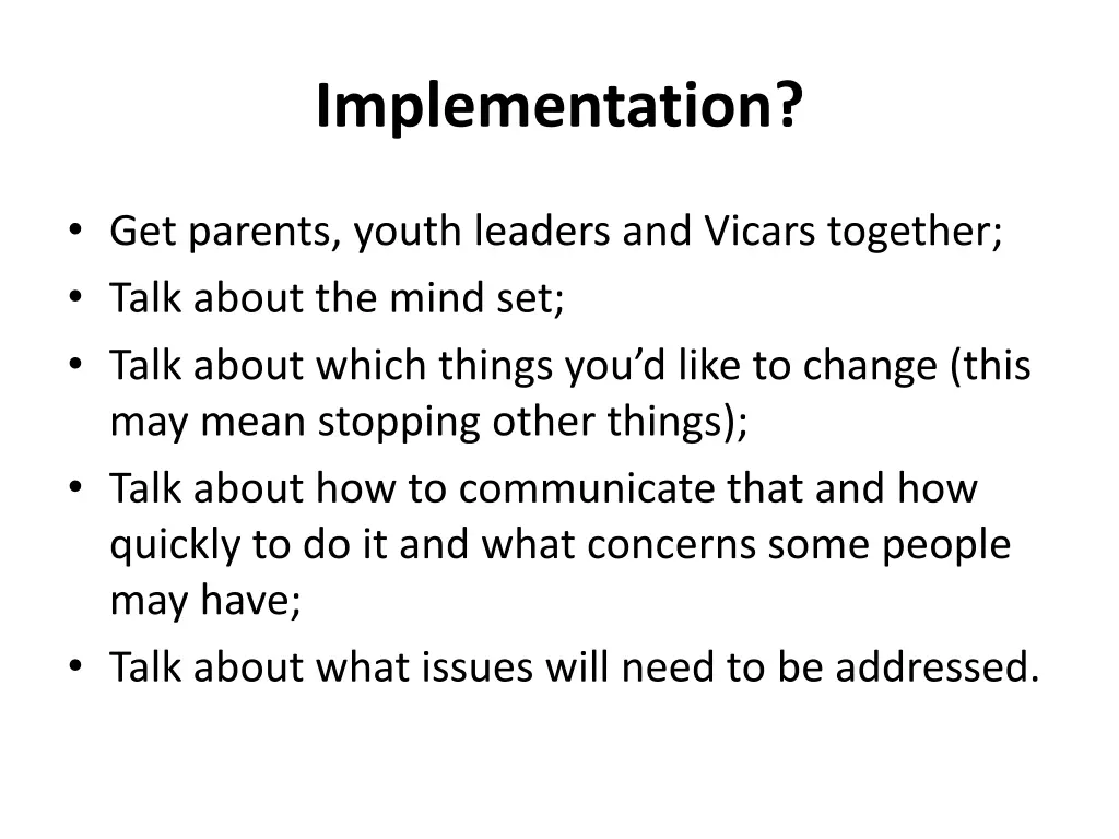 implementation