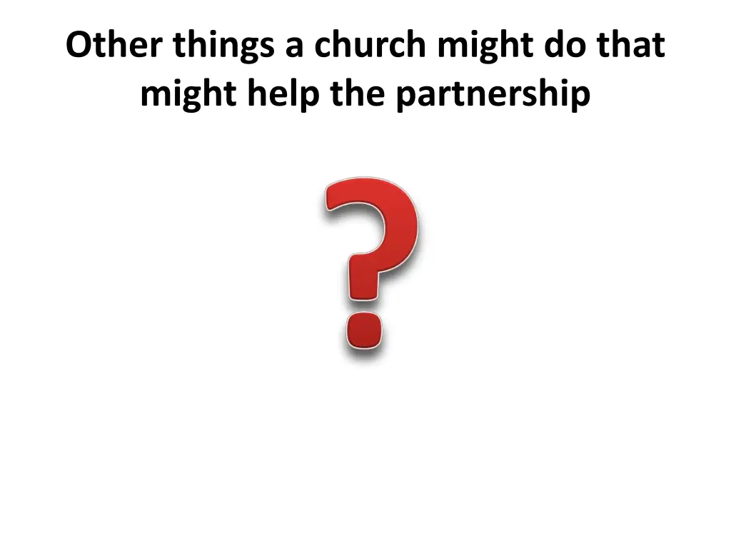 other things a church might do that might help 1