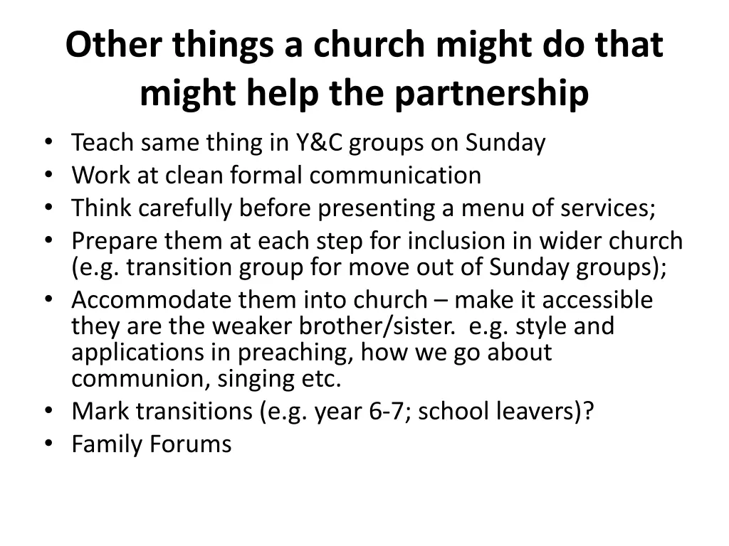 other things a church might do that might help
