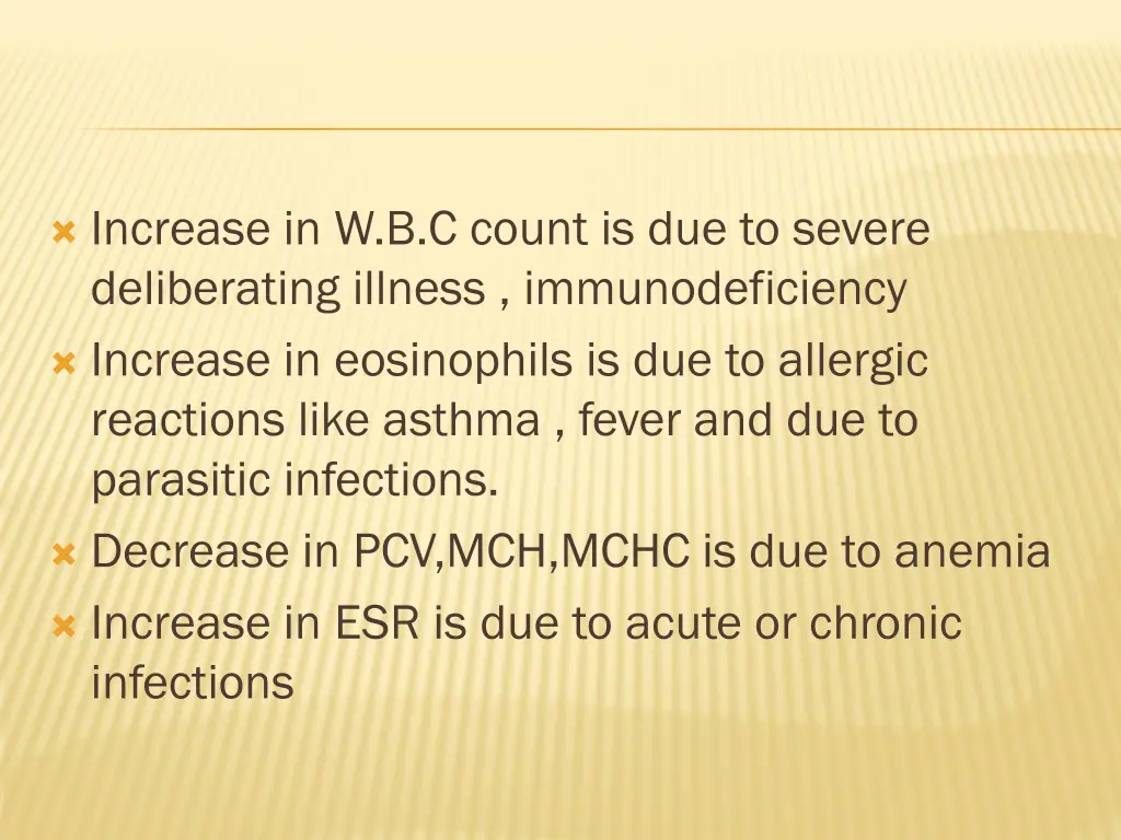 increase in w b c count is due to severe