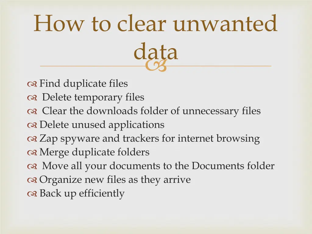 how to clear unwanted data