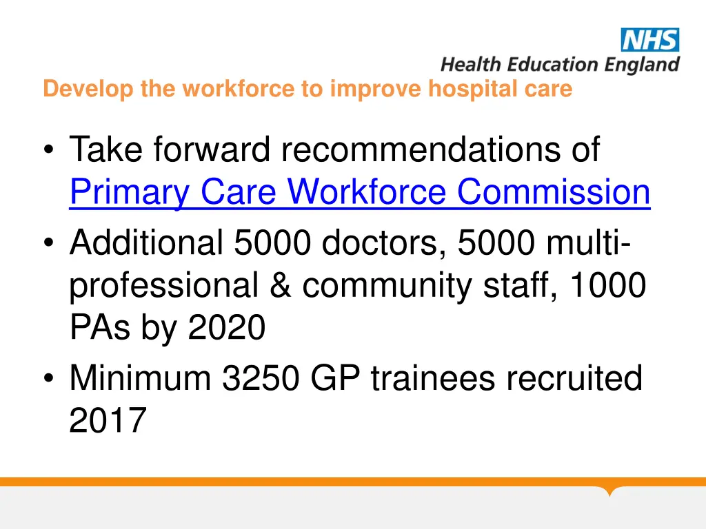 develop the workforce to improve hospital care