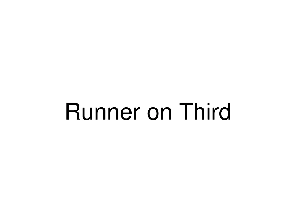 runner on third
