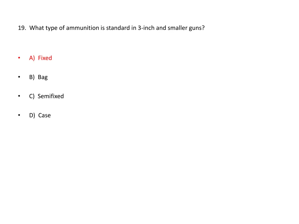 19 what type of ammunition is standard in 3 inch
