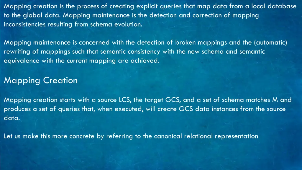 mapping creation is the process of creating