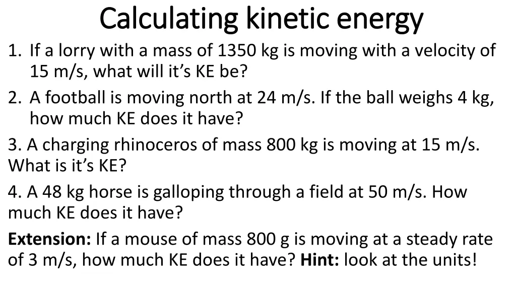 calculating kinetic calculating kinetic energy