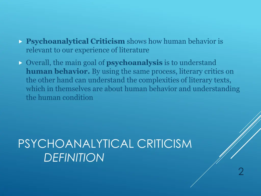 psychoanalytical criticism shows how human
