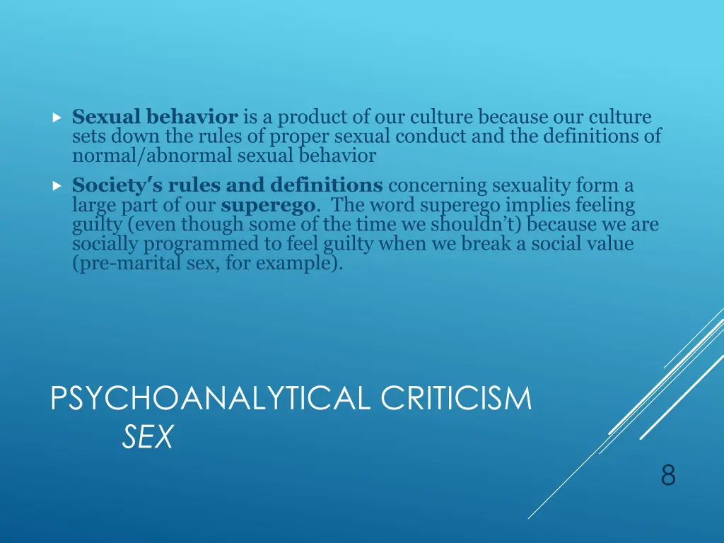 sexual behavior is a product of our culture