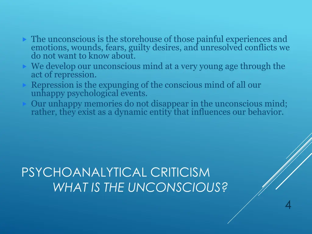 the unconscious is the storehouse of those