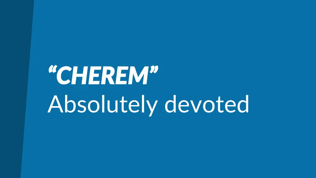 cherem cherem absolutely devoted