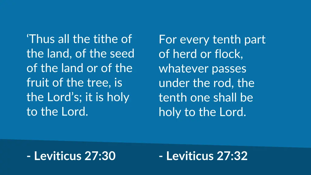thus all the tithe of the land of the seed