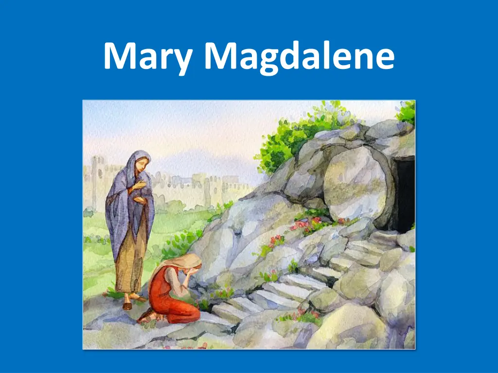 mary magdalene