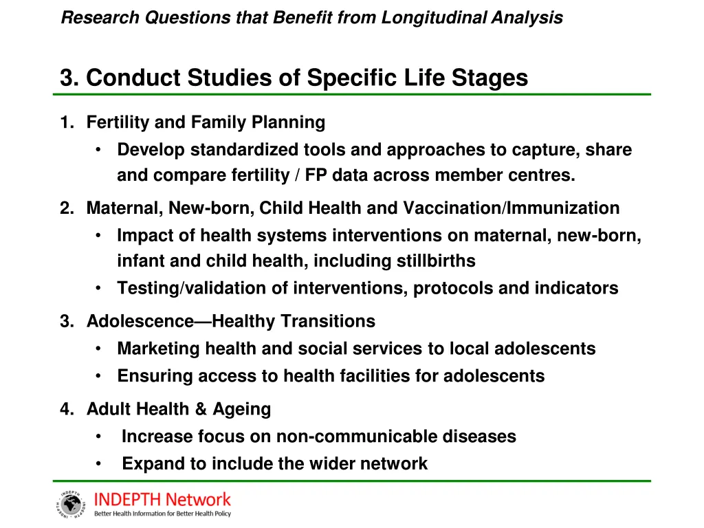 research questions that benefit from longitudinal