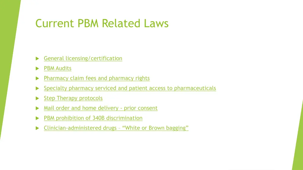 current pbm related laws