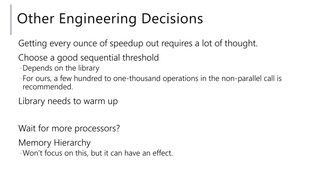 other engineering decisions