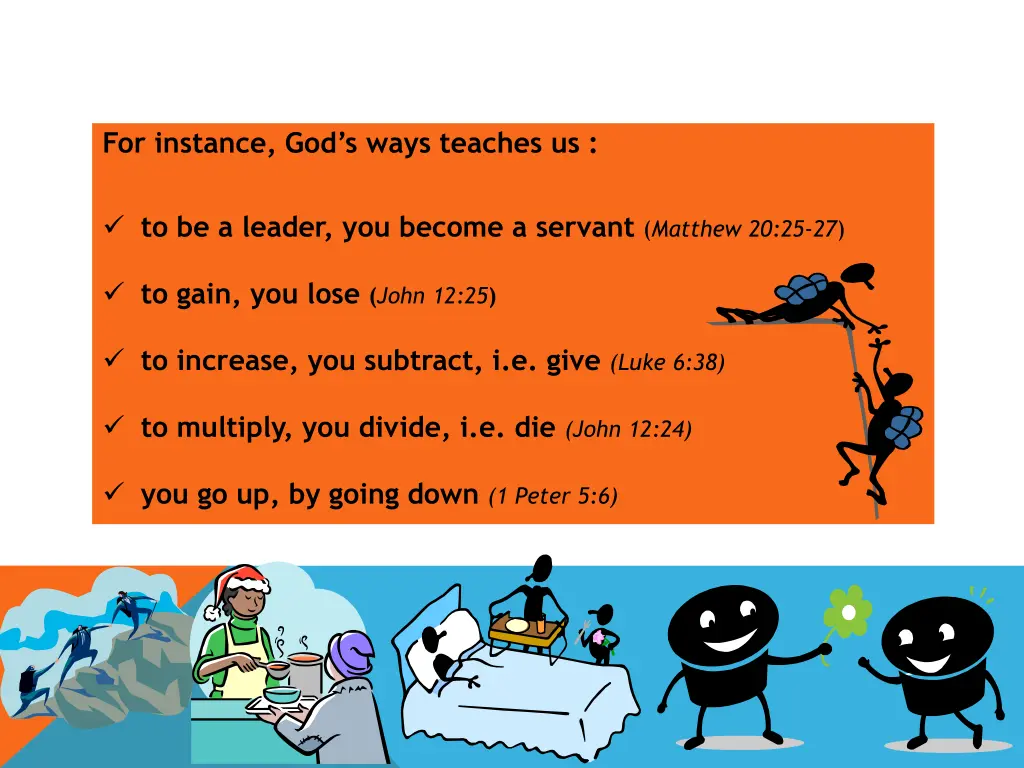 for instance god s ways teaches us