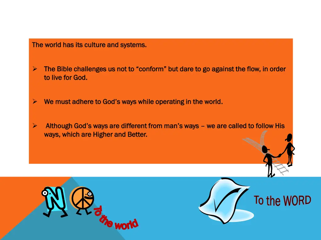 the world has its culture and systems the world
