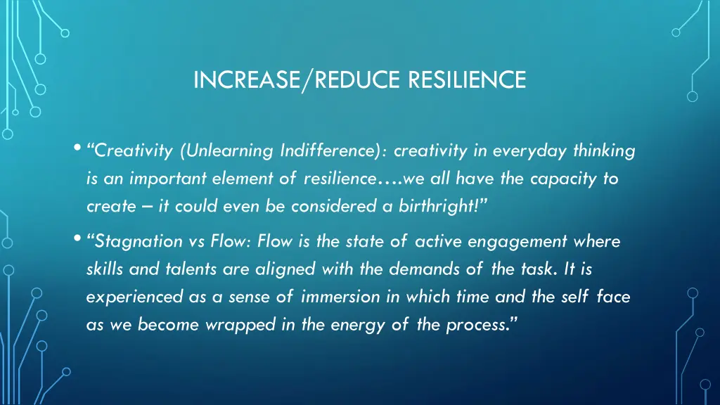 increase reduce resilience 1