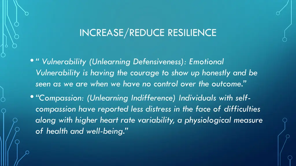 increase reduce resilience