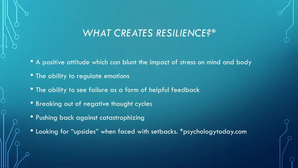 what creates resilience