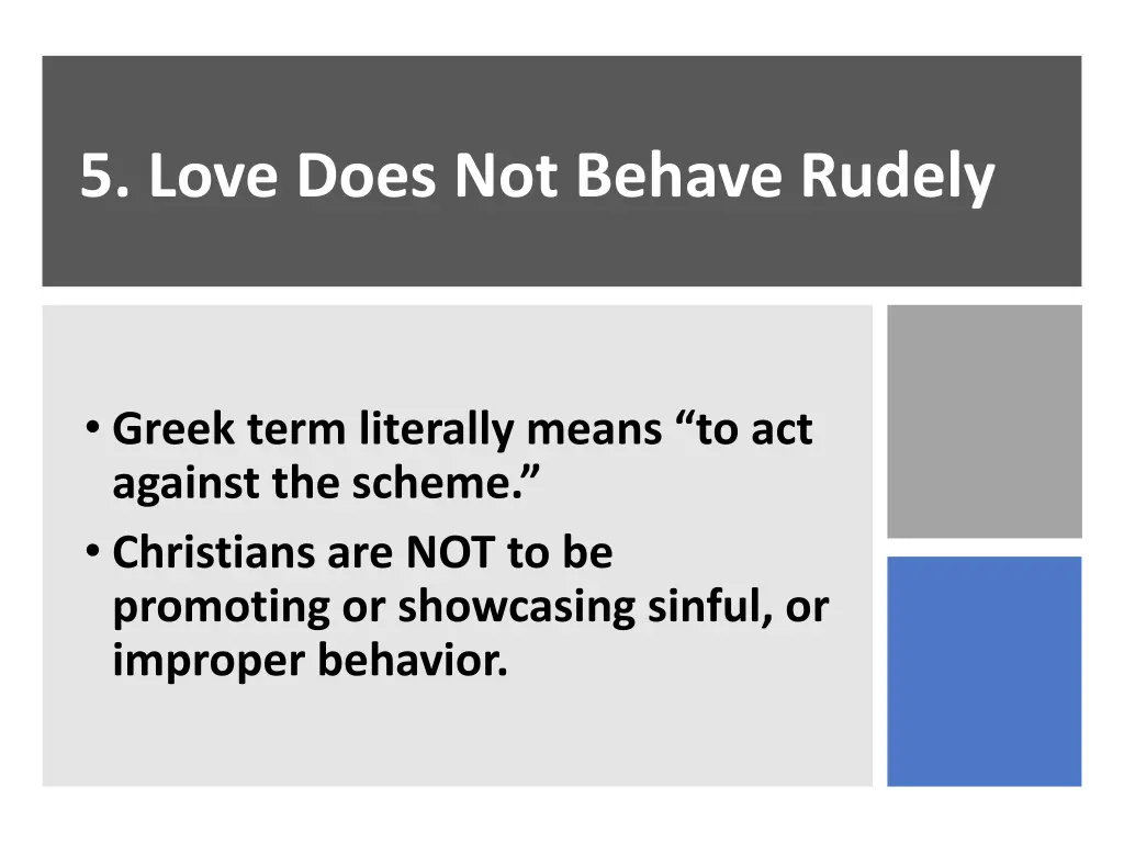 5 love does not behave rudely