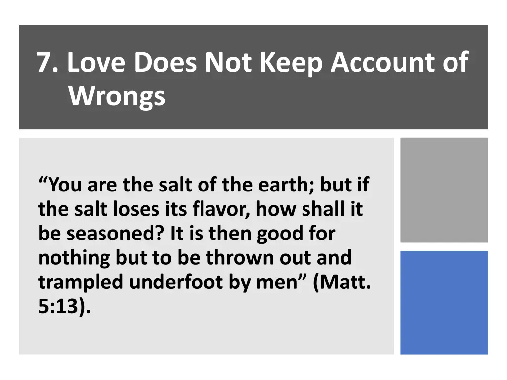 7 love does not keep account of wrongs