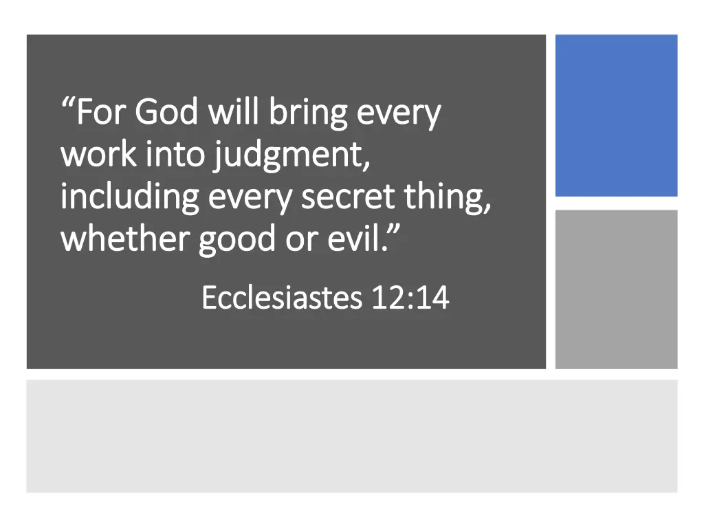 for god will bring every for god will bring every
