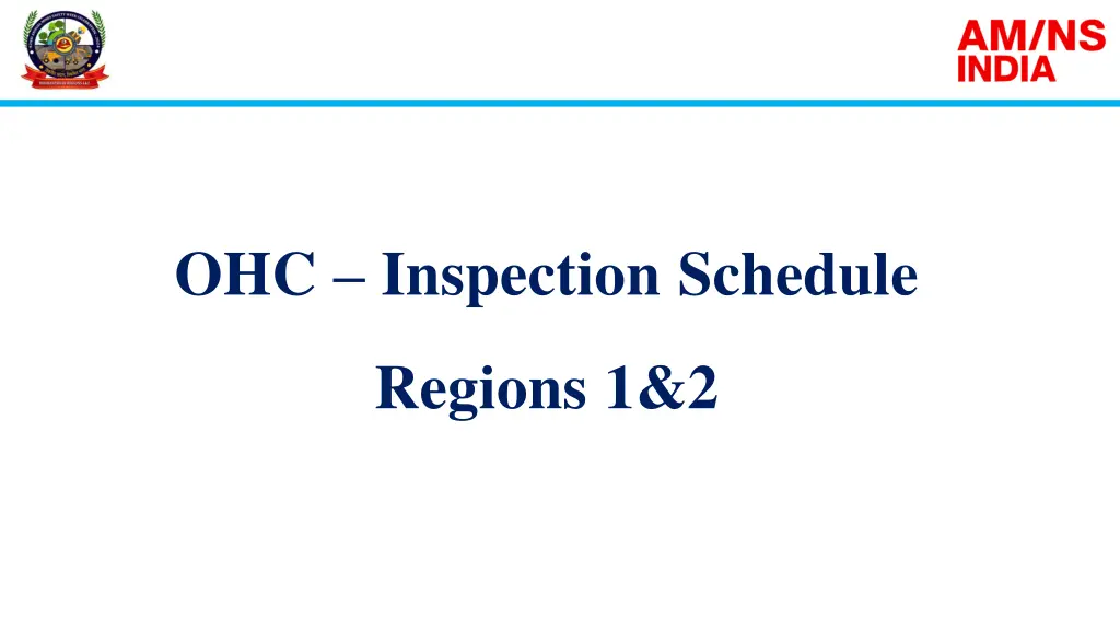 ohc inspection schedule