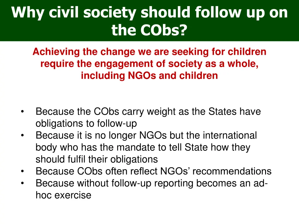 why civil society should follow up on the cobs