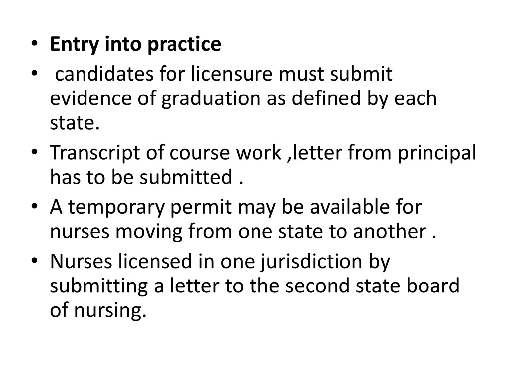 entry into practice candidates for licensure must
