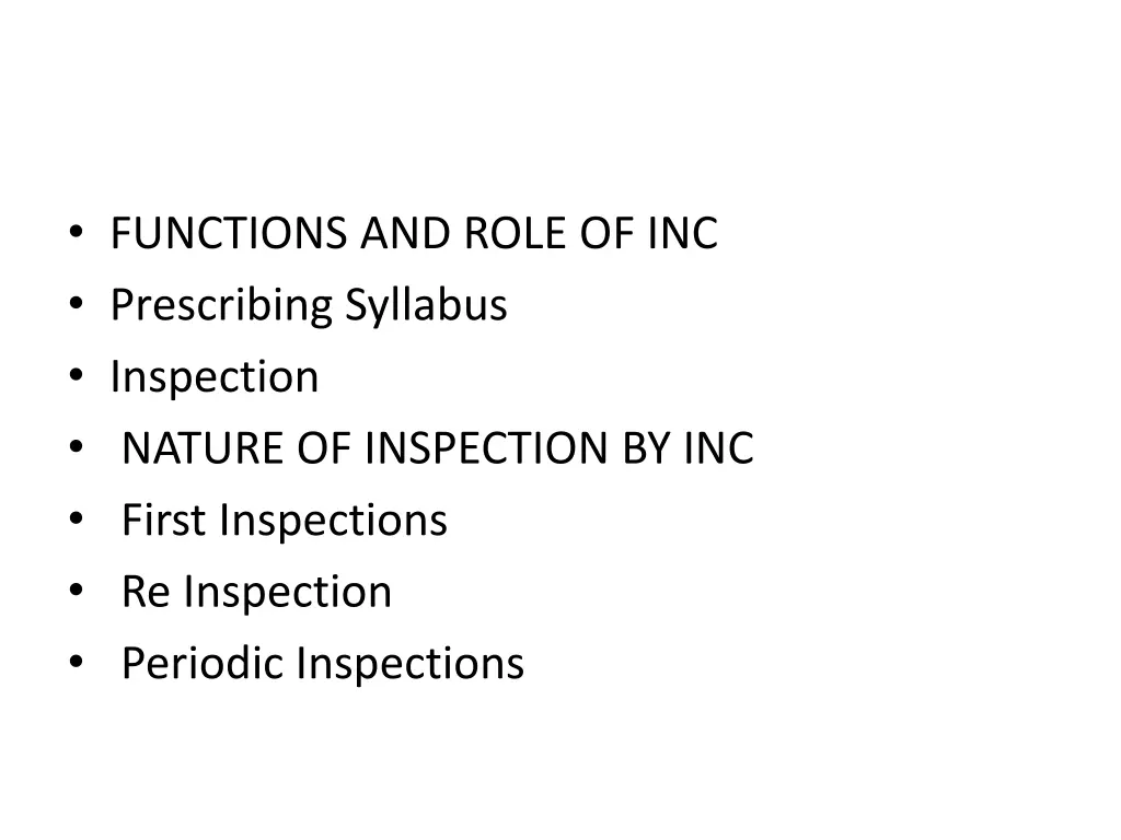 functions and role of inc prescribing syllabus