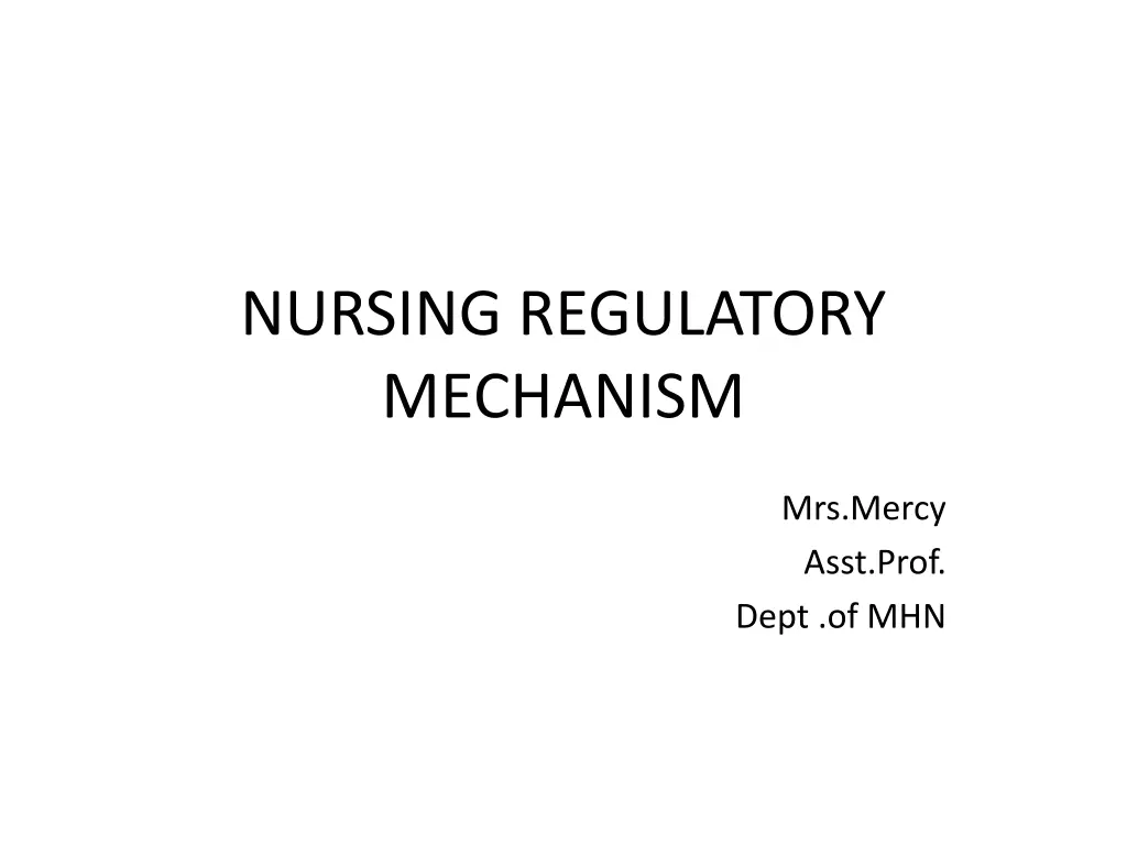 nursing regulatory mechanism