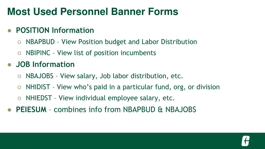 most used personnel banner forms