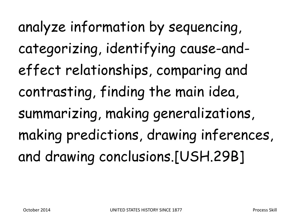analyze information by sequencing categorizing
