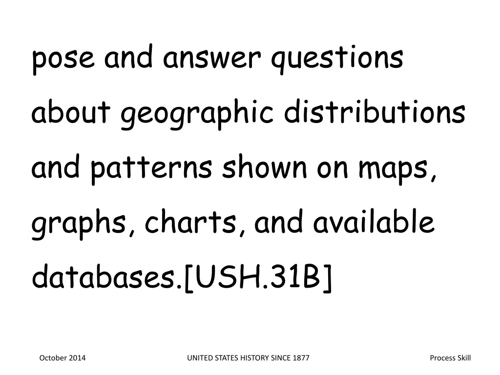 pose and answer questions about geographic