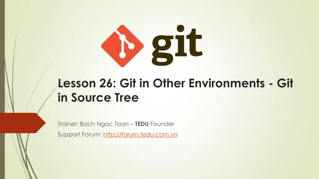 lesson 26 git in other environments git in source