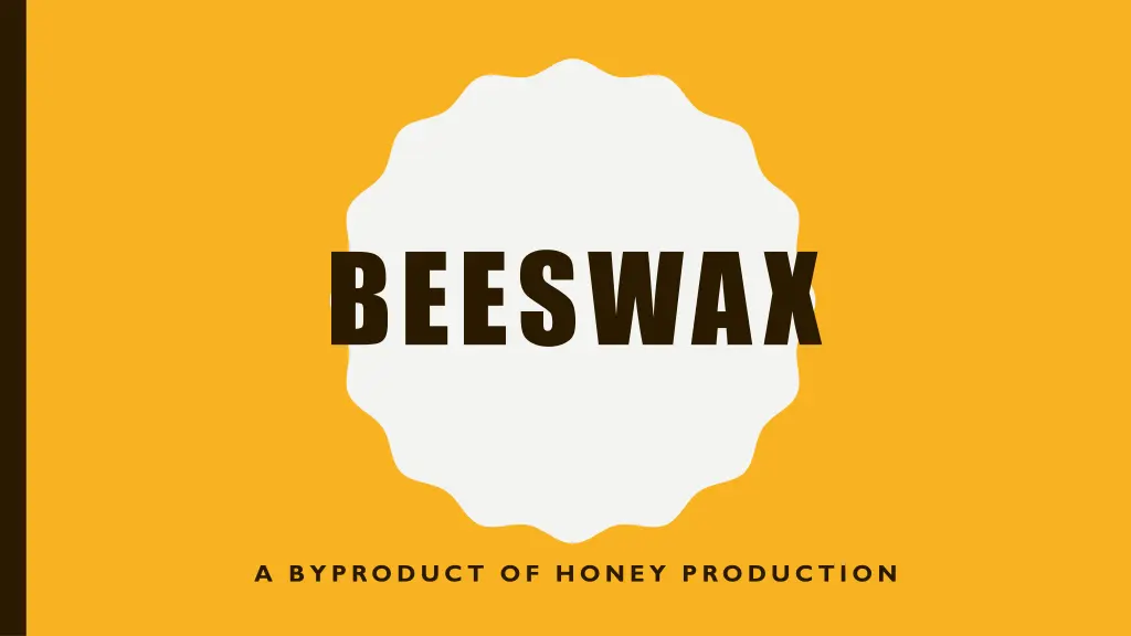 beeswax