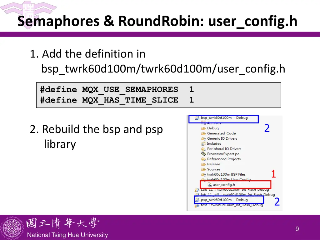 semaphores roundrobin user config h
