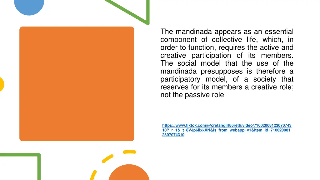 the mandinada appears as an essential component