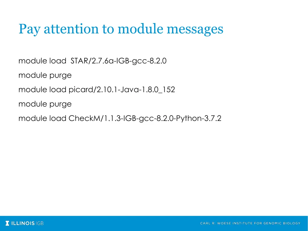 pay attention to module messages