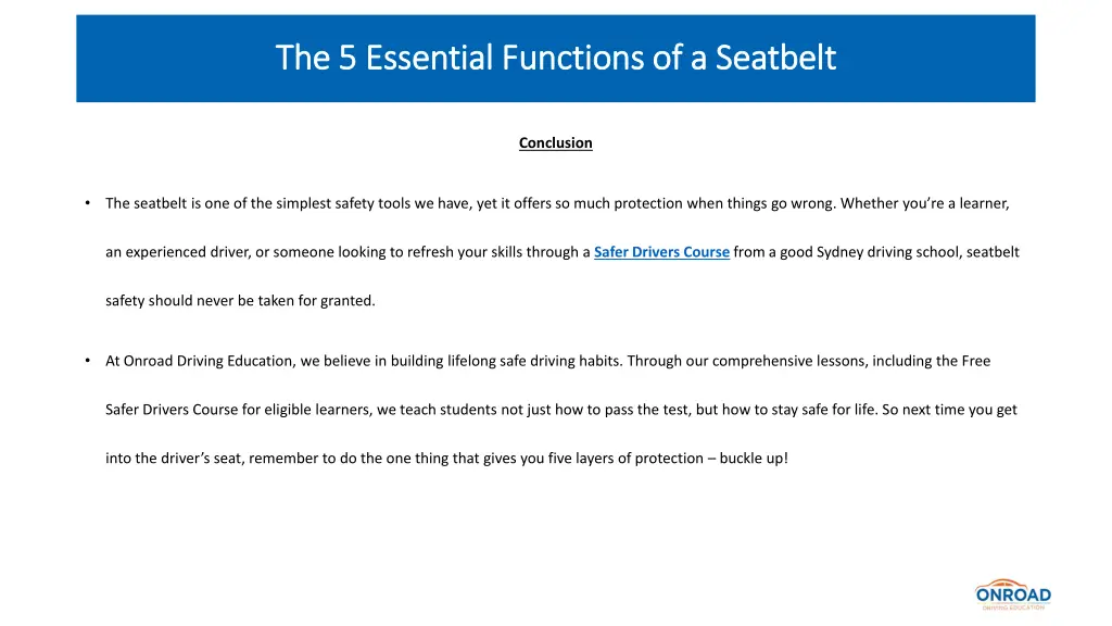 the 5 essential functions of a seatbelt 3