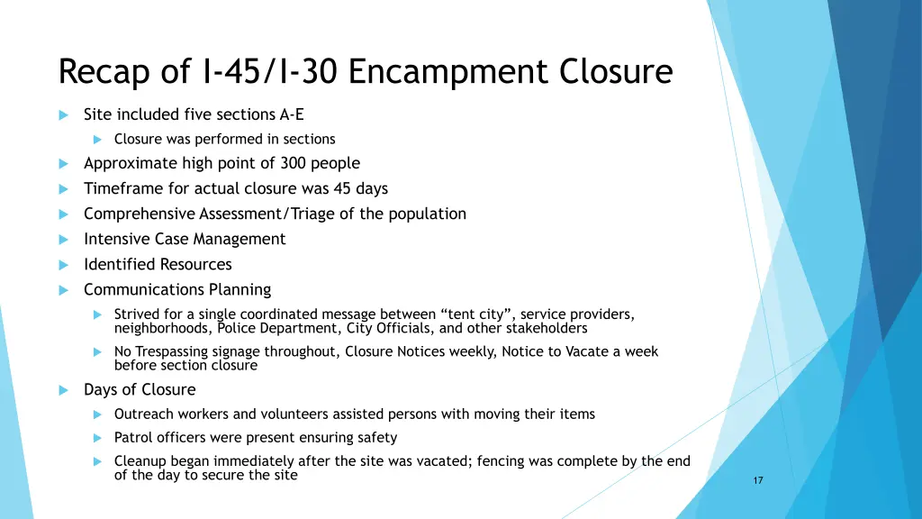 recap of i 45 i 30 encampment closure