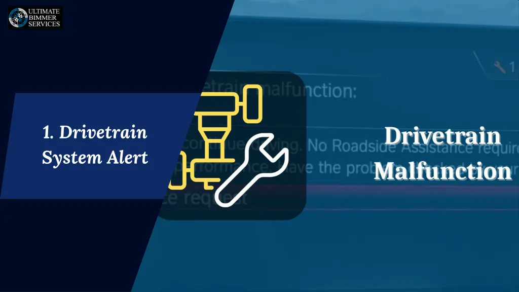 1 drivetrain system alert