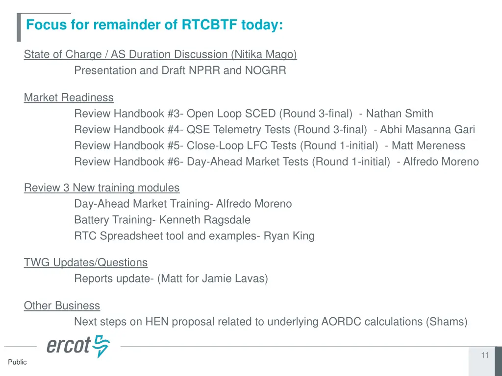 focus for remainder of rtcbtf today
