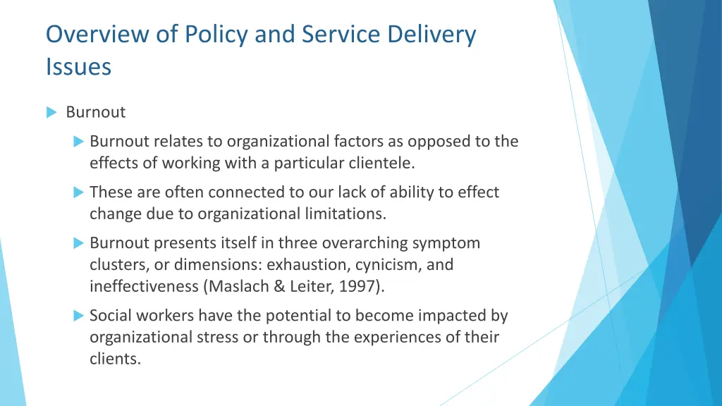 overview of policy and service delivery issues