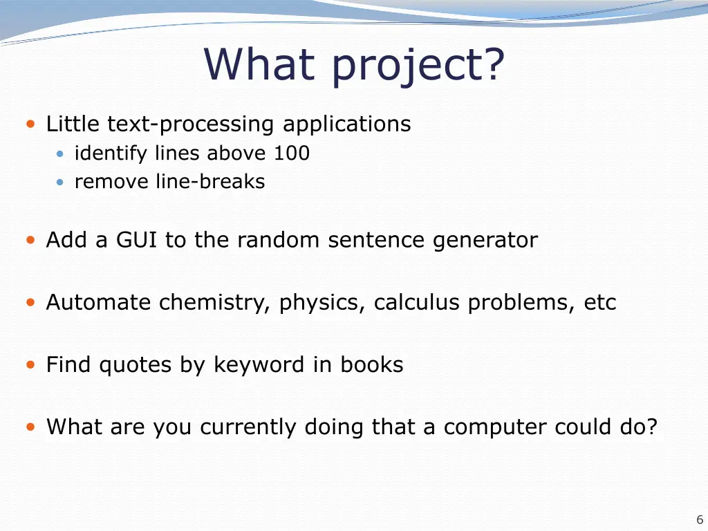 what project