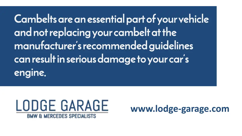 cambelts are an essential part of your vehicle