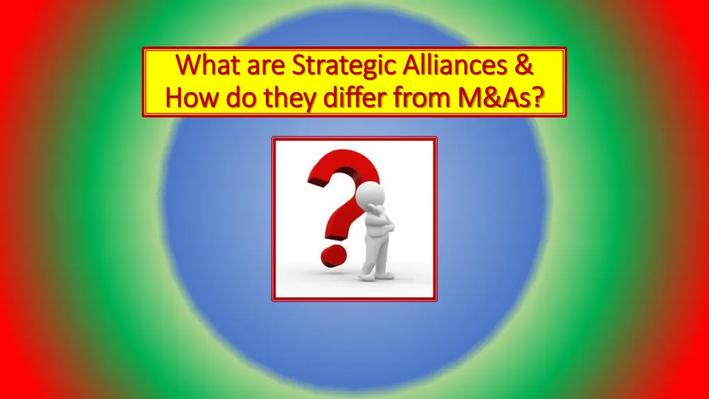 what are strategic alliances what are strategic