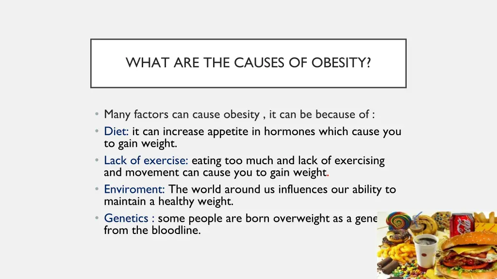what are the causes of obesity